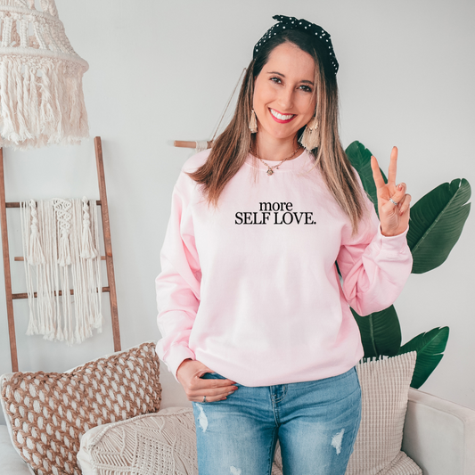 More Self Love Crewneck